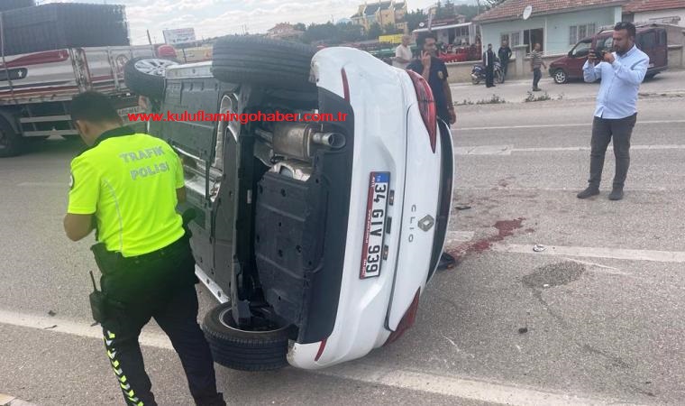 Kulu’da trafik kazasında 1 ağır 3 yaralı